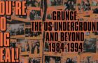 You’re No Big Deal: Grunge, The U.S. Underground and Beyond 1984–1994, VV AA